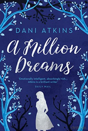 A Million Dreams - Dani Atkins [KSIĄŻKA]