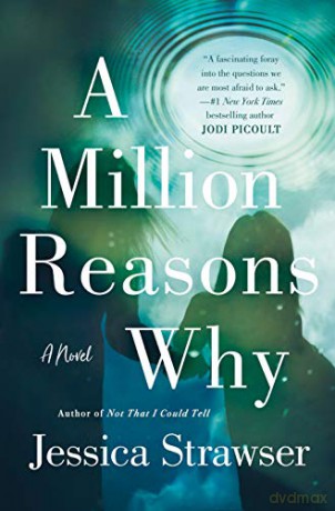 A Million Reasons Why: A Novel - Strawser [KSIĄŻKA]