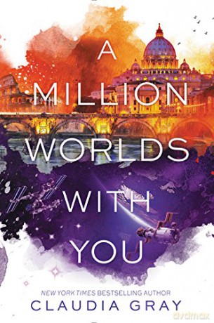 A Million Worlds with You (Firebird) - Claudia Gray [KSIĄŻKA]