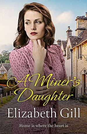 A Miner's Daughter - Elizabeth Gill [KSIĄŻKA]