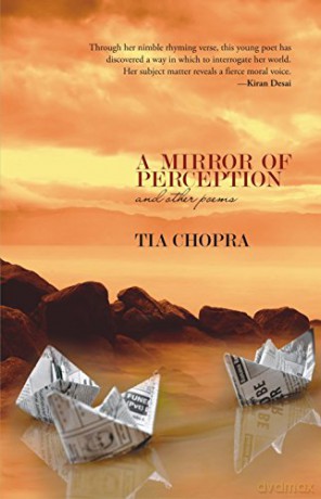 A Mirror of Perception and Other Poems - Tia Chopra [KSIĄŻKA]