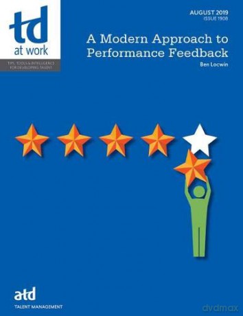 A Modern Approach to Performance Feedback (TD at Work (formerly Infoline)) - Ben Locwin [KSIĄŻKA]