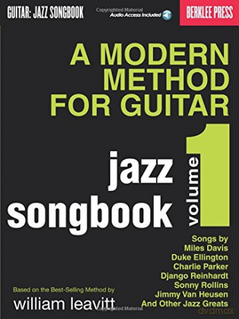 A Modern Method for Guitar - Jazz Songbook, Vol. 1 (GUITAR METHOD) - Larry Baione [KSIĄŻKA]