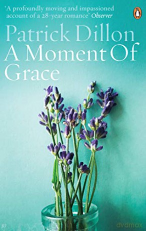 A Moment of Grace - Patrick Dillon [KSIĄŻKA]