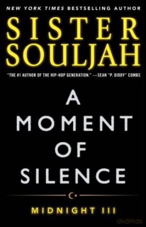 A Moment of Silence: Midnight III: Volume 3 (Midnight Series, The) - Sister Souljah [KSIĄŻKA]