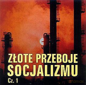 Złote przeboje socjalizmu cz. 1 [CD]