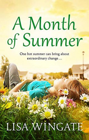 A Month of Summer (The Blue Sky Hill Series) - Lisa Wingate [KSIĄŻKA]
