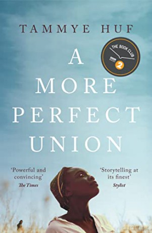 A More Perfect Union - Tammye Huf [KSIĄŻKA]