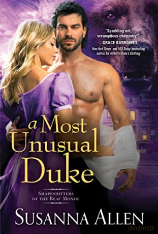A Most Unusual Duke: 2 (Shapeshifters of the Beau Monde, 2) - Susanna Allen [KSIĄŻKA]