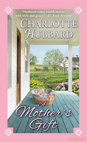 A Mother's Gift - Charlotte Hubbard [KSIĄŻKA]
