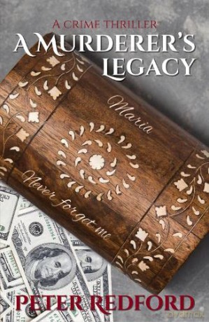 A Murderer's Legacy: 2 (The John Whiles Murder Mysteries) - Peter Redford [KSIĄŻKA]
