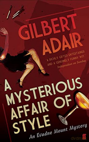 A Mysterious Affair of Style: A Sequel - Gilbert Adair [KSIĄŻKA]