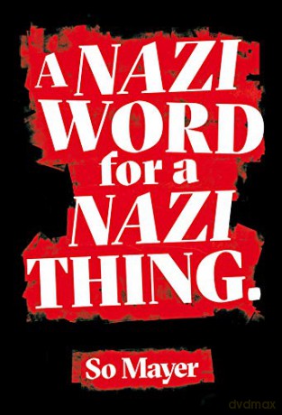 A Nazi Word for a Nazi Thing - So Mayer [KSIĄŻKA]