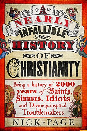 A Nearly Infallible History of Christianity - Nick Page [KSIĄŻKA]