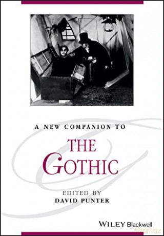 A New Companion to the Gothic (Blackwell Companions to Literature and Culture): 179 - David Punter [KSIĄŻKA]