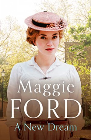 A New Dream: A captivating family saga set in 1920s London - Maggie Ford [KSIĄŻKA]