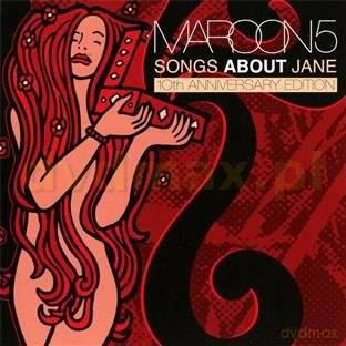 Maroon 5: Songs About Jane: 10th Anniversary Edition [2CD]