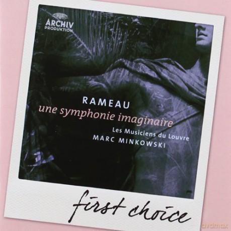 Marc Minkowski: Rameau:Symphonie Imaginaire (First Choice) [CD]