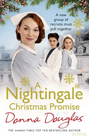 A Nightingale Christmas Promise: (Nightingales 10) - Donna Douglas [KSIĄŻKA]