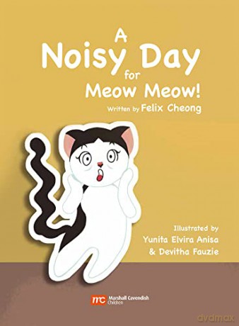 A Noisy Day for Meow Meow - Felix Cheong [KSIĄŻKA]