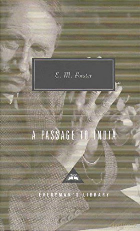 A Passage To India: E.M. Forster - E M Forster [KSIĄŻKA]