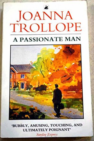A Passionate Man - Joanna Trollope [KSIĄŻKA]