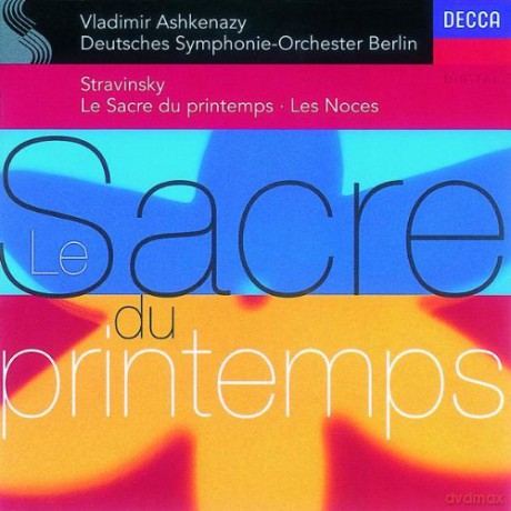 Ashkenazy,Detsch.Symp.Orch.Berlin: Stravinsk:Le Sacre Du Printemps,Le Noces [CD]