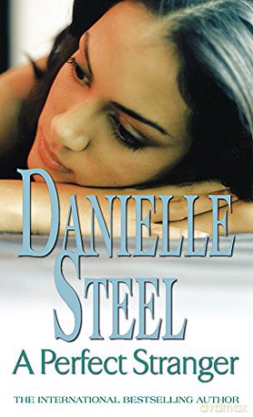 A Perfect Stranger: An epic, unputdownable read from the worldwide bestseller - Danielle Steel [KSIĄŻKA]