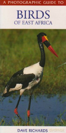 A Photographic Guide to Birds of East Africa - Dave Richards [KSIĄŻKA]