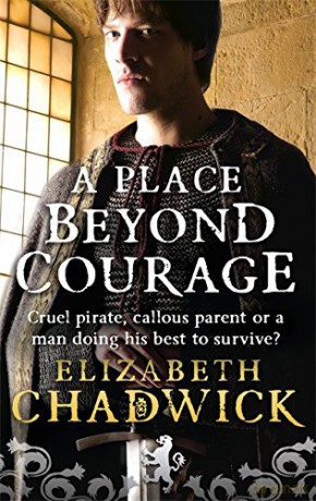 A Place Beyond Courage (William Marshal) - Elizabeth Chadwick [KSIĄŻKA]