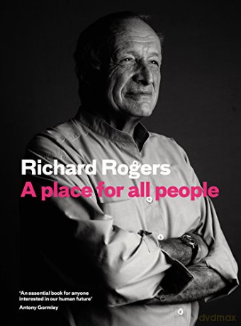 A Place for All People: Life, Architecture and the Fair Society - Richard Brown [KSIĄŻKA]