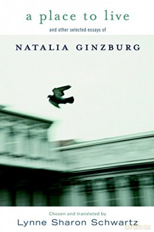 A Place to Live: And Other Selected Essays - Natalia Ginzburg [KSIĄŻKA]