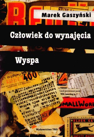 Człowiek do wynajęcia. Wyspa - Marek Gaszyński [KSIĄŻKA]
