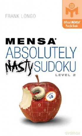 Absolutely Nasty Sudoku: Level 2 - Frank Longo [KSIĄŻKA]