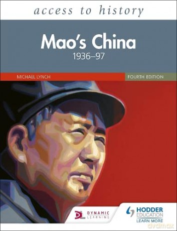 Access to History: Mao's China 1936-97 Fourth Edition - Michael Lynch [KSIĄŻKA]