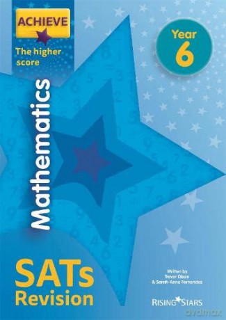 Achieve Mathematics SATs Revision The Higher Score Year 6 (Achieve Key Stage 2 SATs Revision) - Trevor Dixon [KSIĄŻKA]