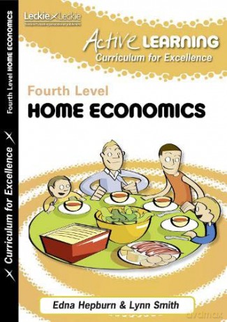 Active Home Economics: Fourth Level (Active Learning) - Edna Hepburn [KSIĄŻKA]