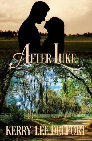 After Luke - Kerry-lee Delport [KSIĄŻKA]