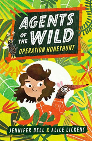 Agents of the Wild: Operation Honeyhunt - Jennifer Bell [KSIĄŻKA]