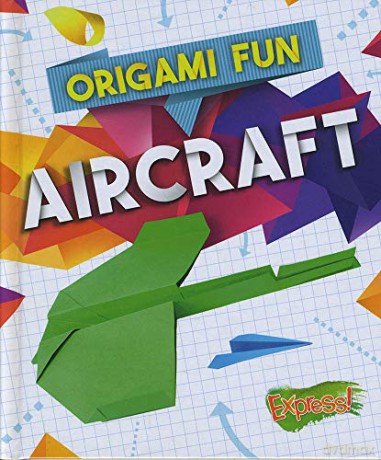 Aircraft (Origami Fun) - Robyn Hardyman [KSIĄŻKA]
