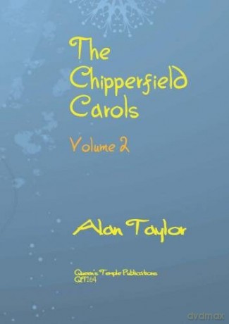 Alan Taylor: The Chipperfield Carols Volume 2 - Alan Taylor [KSIĄŻKA]