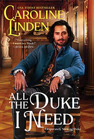 All the Duke I Need: Desperately Seeking Duke - Caroline Linden [KSIĄŻKA]