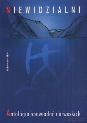 Niewidzialni. Antologia noweli norweskich - Maria Sibińska [KSIĄŻKA]