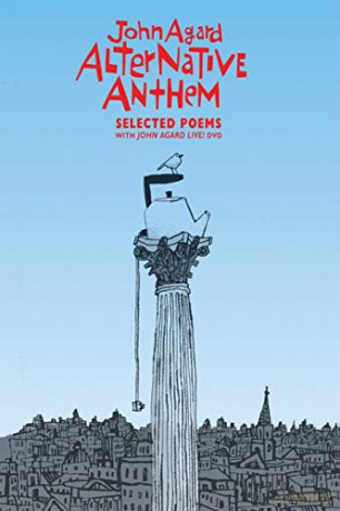 Alternative Anthem: Selected Poems [with DVD] - Queen's Gold Medal for Poetry 2012 - John Agard [KSIĄŻKA]
