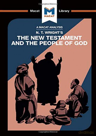 An Analysis of N.T. Wright's The New Testament and the People of God (The Macat Library) - Benjamin Laird [KSIĄŻKA]