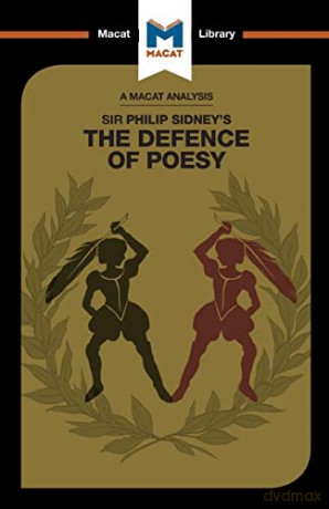 An Analysis of Sir Philip Sidney's The Defence of Poesy (The Macat Library) - Liam Haydon [KSIĄŻKA]