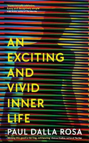 An Exciting and Vivid Inner Life - Paul Dalla Rosa [KSIĄŻKA]