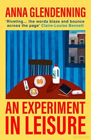 An Experiment in Leisure - Anna Glendenning [KSIĄŻKA]