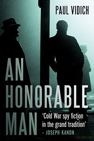 An Honorable Man - Paul Vidich [KSIĄŻKA]