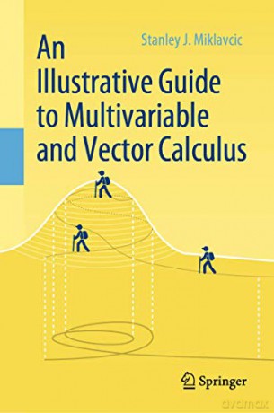 An Illustrative Guide to Multivariable and Vector Calculus - Stanley J. Miklavcic [KSIĄŻKA]